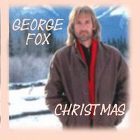 Country Christmas - A George Fox Christmas